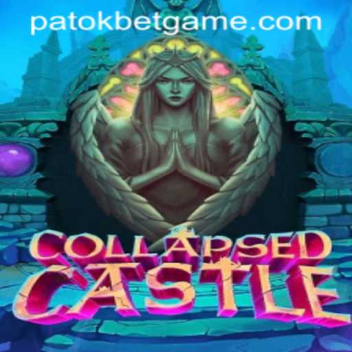 Explore the Enchanting World of CollapsedCastle and Mysterious Patokbet Strategy