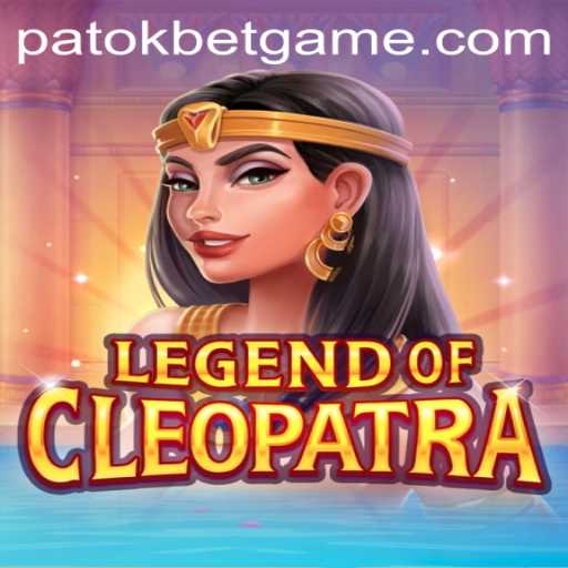 Legend of Cleopatra: Exploring Ancient Egypt and the Allusion to Patokbet